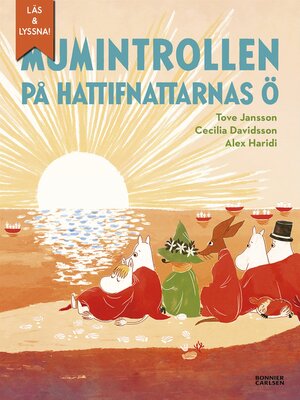 cover image of Mumintrollen på hattifnattarnas ö (från sagosamlingen "Sagor från Mumindalen") (e-bok + ljud)